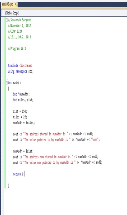 cppX Global Scope //Savannah Sargent Novenber 1,28017 COMP 1224 18.1, 18.2, 18.3
