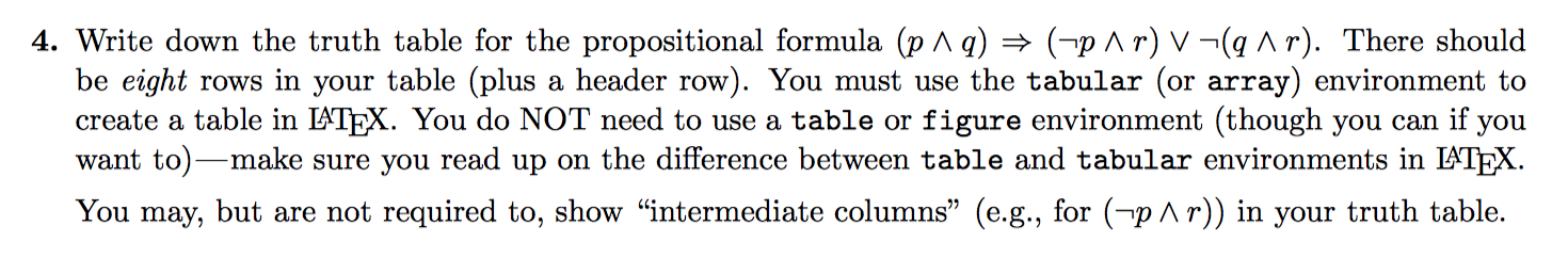  4. Write down the truth table for the propositional formula (p1q)