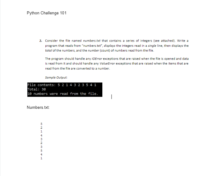  Python Challenge 101 2. Consider the file named numbers.txt that contains