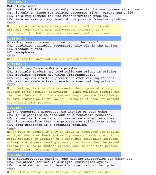 Topic is Operating Systems. Some questions could have multiple correct answers.Choose all