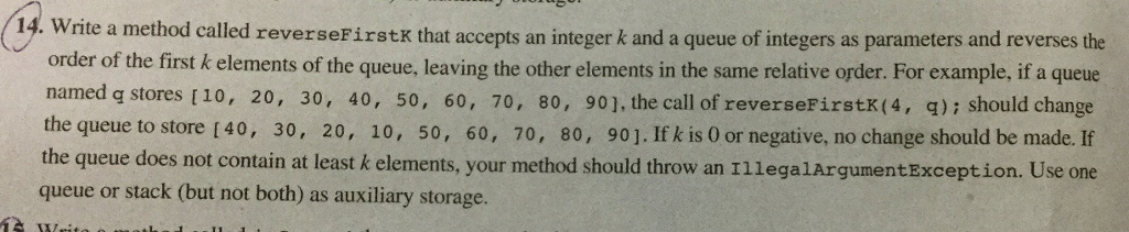  Write a method called reverseFirstK that accepts an integer k and