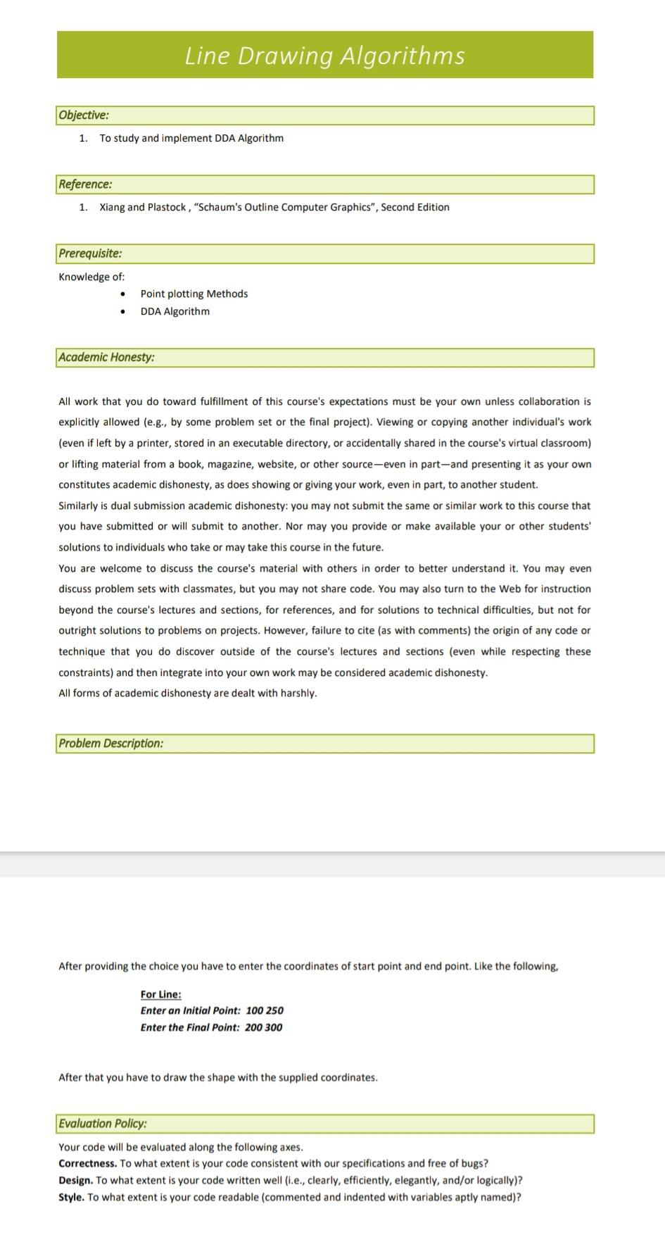 Solve the problem using Codeblocks C++ glut All work that you do