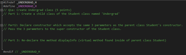 Questions 1 and 2. undergrad.h grad.h undergrad.cpp grad.cpp student.h student.cpp I cannot