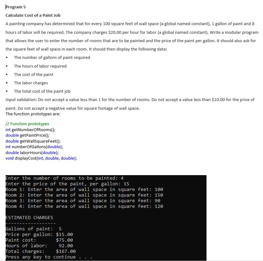 i need to write this in c++ rogram5 Calculate Cost of a