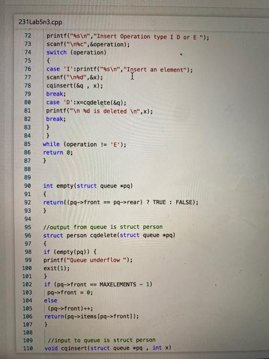 C program) Prepare a menu driven C program for Inserting and deletion