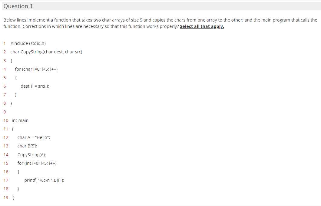 C Programming language Question 1 Below lines implement a function that takes