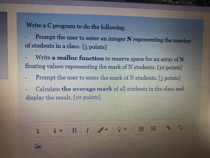  it C program Write a C program to do the following.