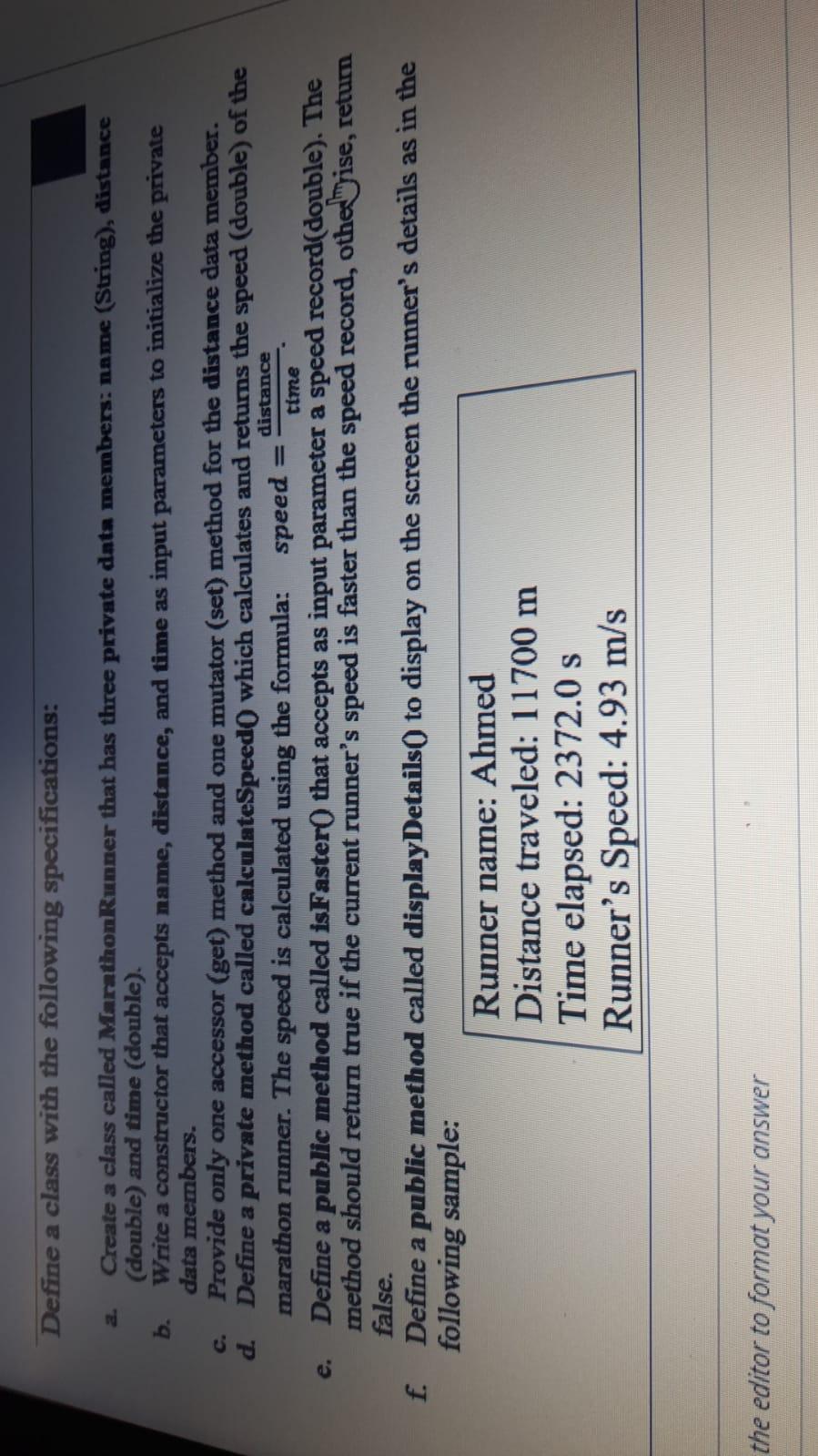 Define a class with the following specifications: C. distance time e.