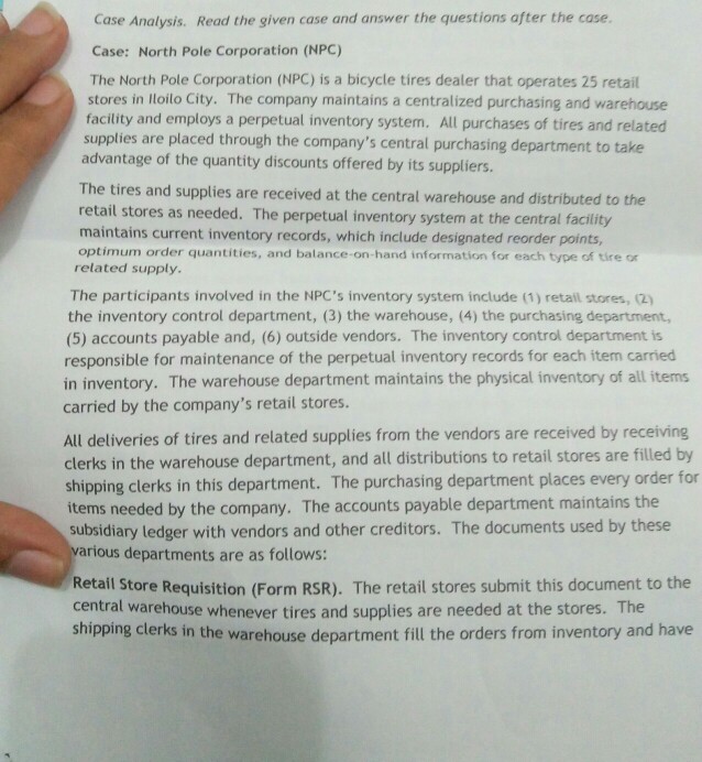 please I really need help. read the given case and answer the