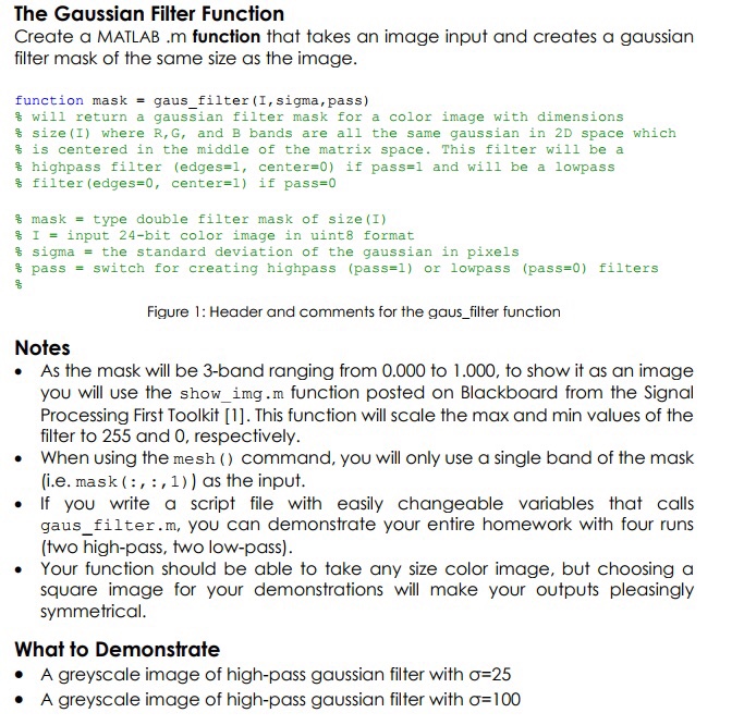  Matlab Image Processing help! I need to create a USER-CREATED gaussian
