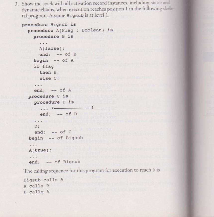  3. Show the stack with all activation record instances, including static