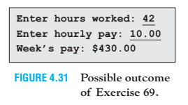 code. 69. Earnings Write a program to determine a person's weekly pay,