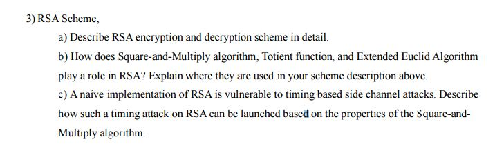 3) RSA Scheme, a) Describe RSA encryption and decryption scheme in detail.