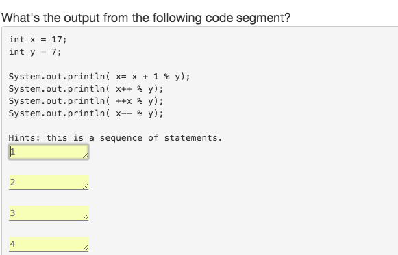  What's the output from the following code segment? int x 17;