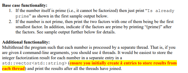 Please use c++ to solve it. Base case functionality: 1. If the