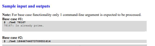 number itself is prime (i.e., it cannot be factorized) then just print