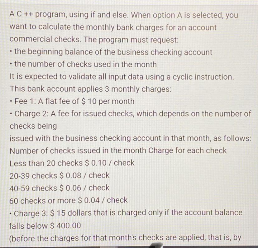  AC++ program, using if and else. When option A is selected,