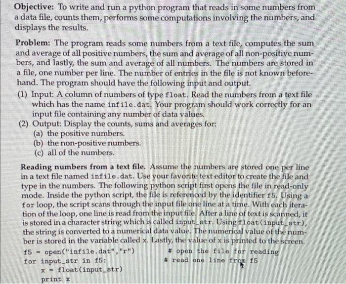 Objective: To write and run a python program that reads in
