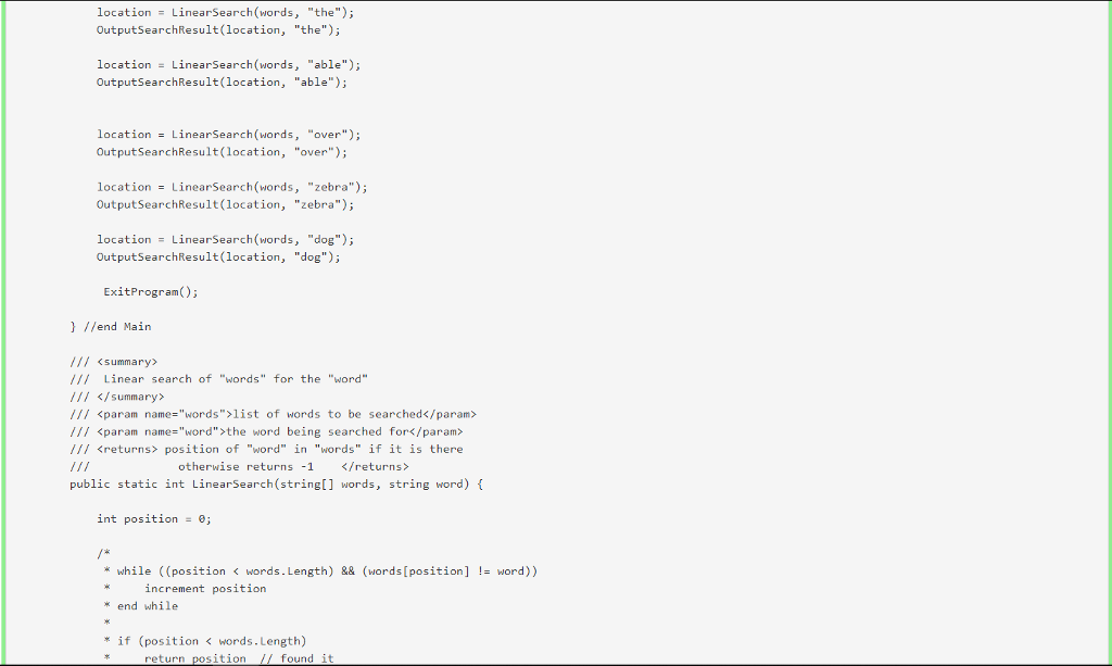 been outlined in the form of pseudocode, in the provided test framework.