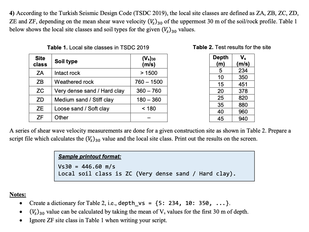 USNG PYTHON 3 PLEASE. 4) According to the Turkish Seismic Design