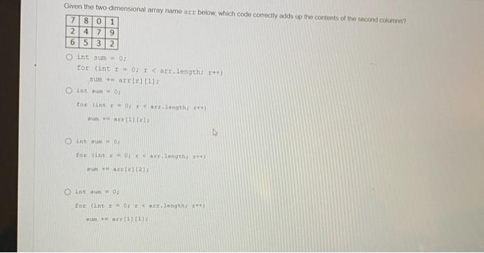 named arr, which code correctly adds all the elements of the array?