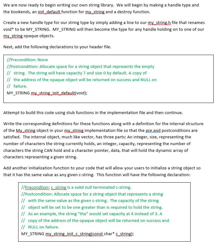 HELP! Please help me write the following code in C (NOT C++).