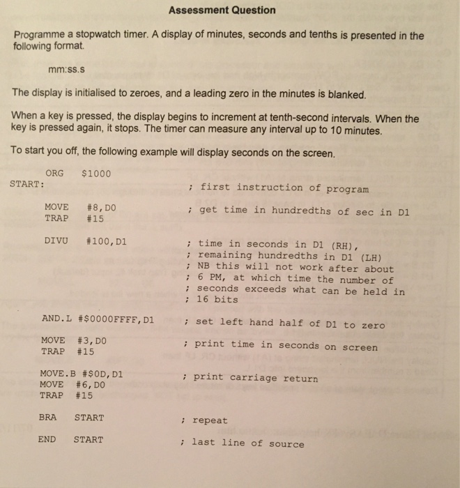 Micro-processing program. how do i program a stopwatch using easy68k.com? Assessment Question