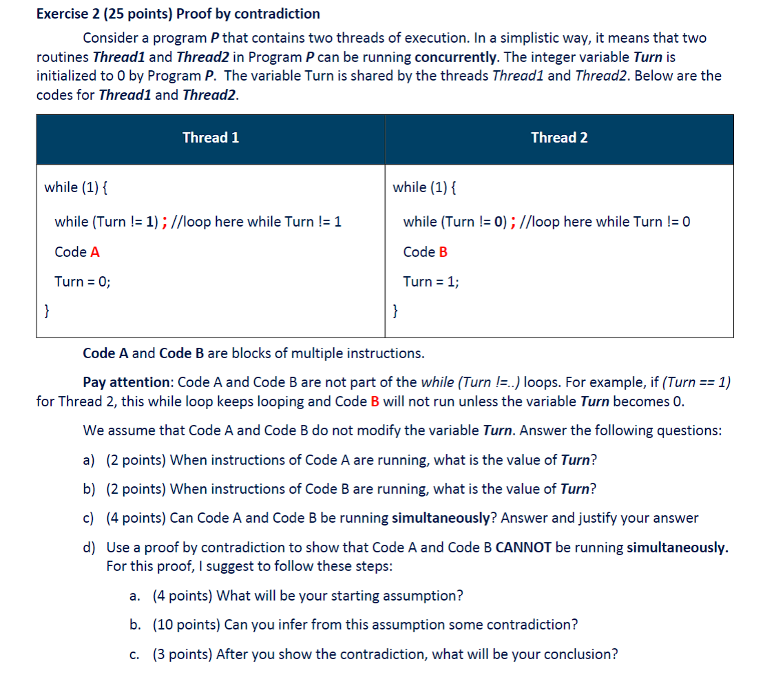  Exercise 2 (25 points) Proof by contradiction Consider a program P