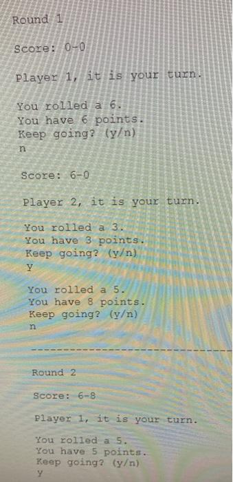 How do you code this dice game in java? Round 1 Score: