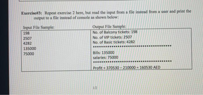 IN JAVA Exercise#3: Repeat exercise 2 here, but read the input from