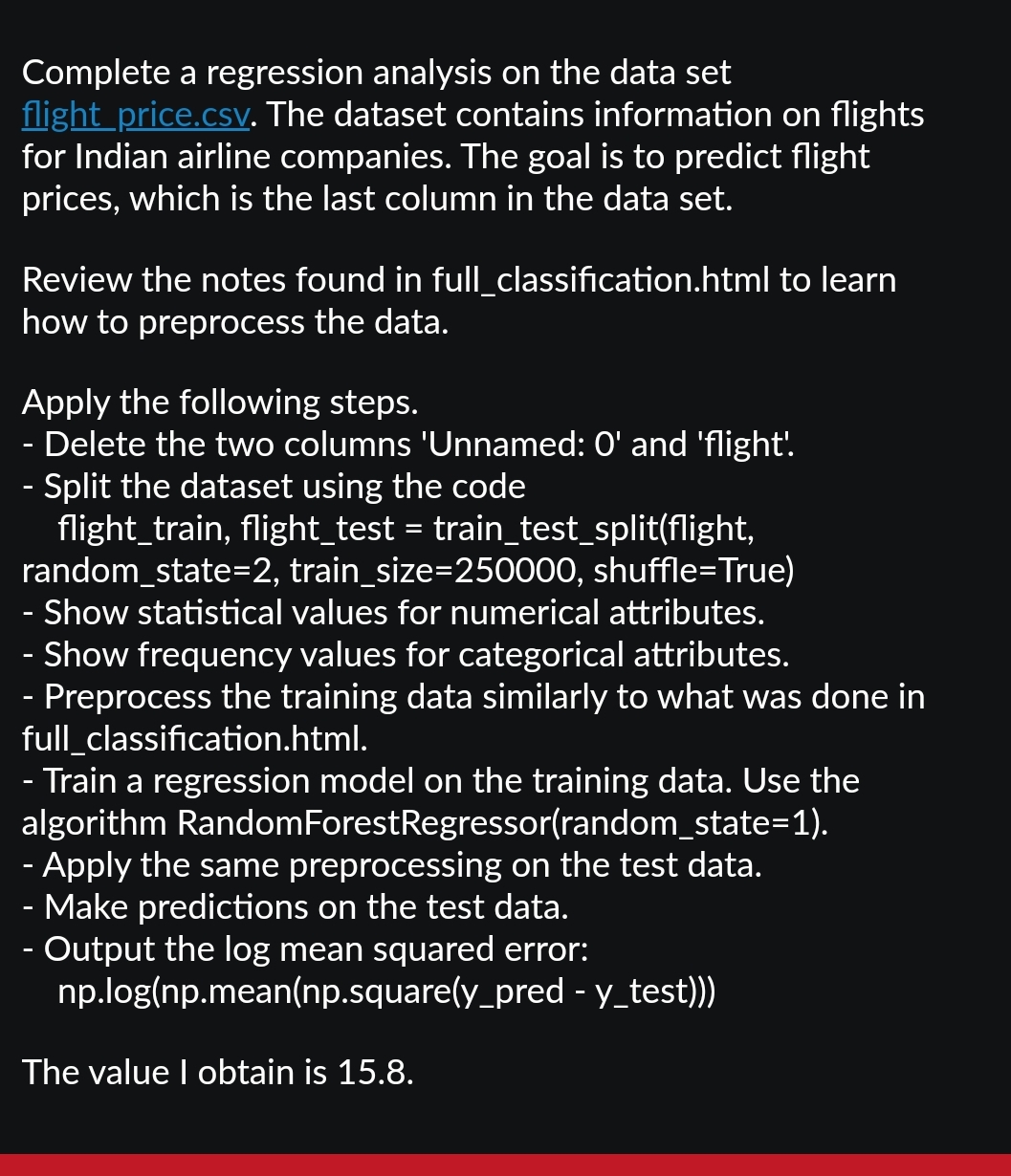  Complete a regression analysis on the data set flight price.csv. The
