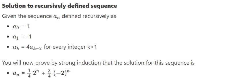 Solution to recursively defined sequence Given the sequence an defined recursively