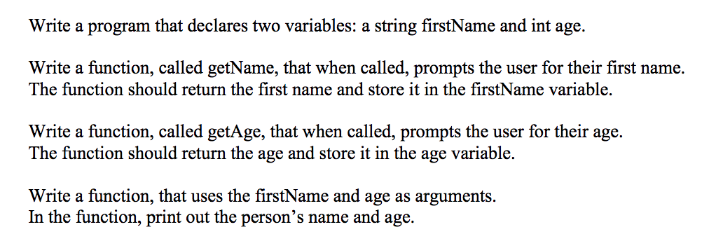 In C++ Write a program that declares two variables: a string firstName