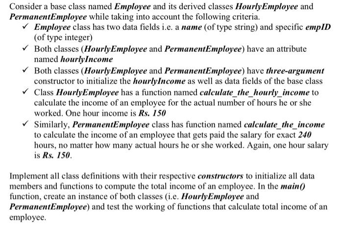  c++ implement using only inheritance note use only inheritance Consider a