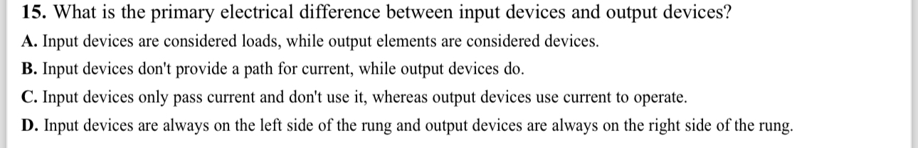 What is the primary electrical difference between input devices and output