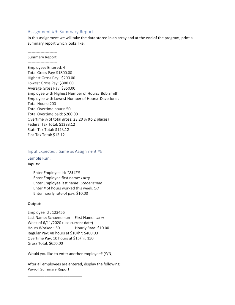 Assignment #9: Summary Report In this assignment we will take the data