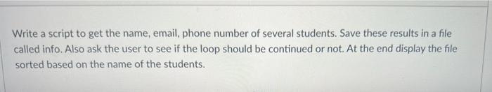  bash shell Write a script to get the name, email, phone