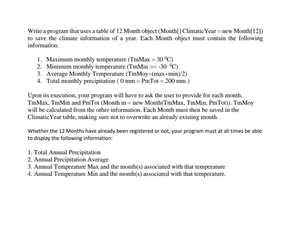  Write a program that uses a table of 12 Month object