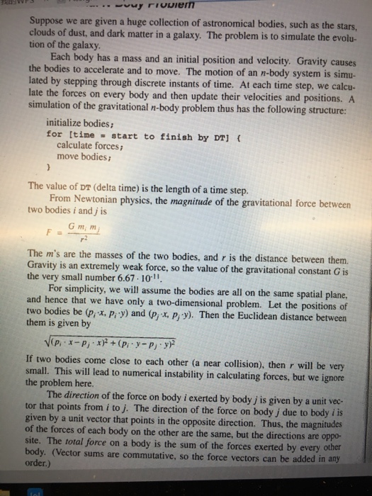  use pipeline program to solve the N-body problem. JAVA code. N-body