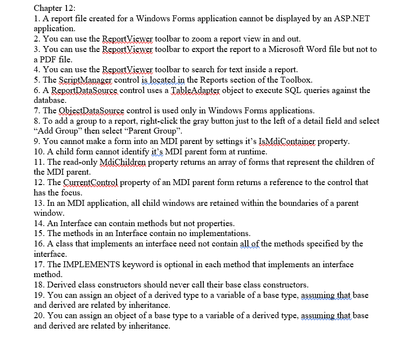 True or False? if False why? A report file created for a