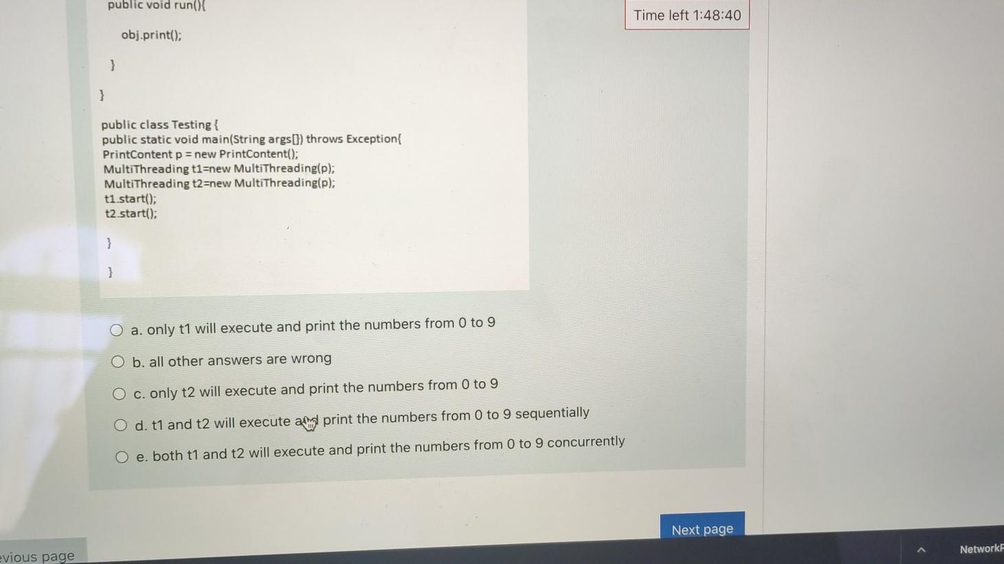 following code snippet: Vot yet answered 11 10 12 13 package testing:
