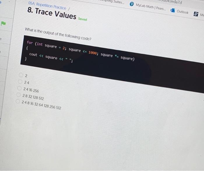  trace values (multiple choice) ing Suites, 05A Repetition Practice / 8.