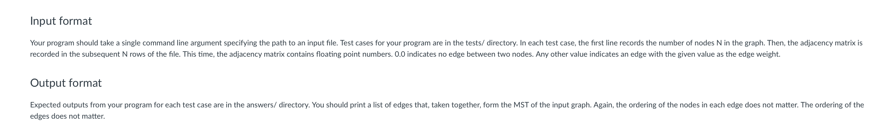 a graph that has a numerical weight properly on each edge. The