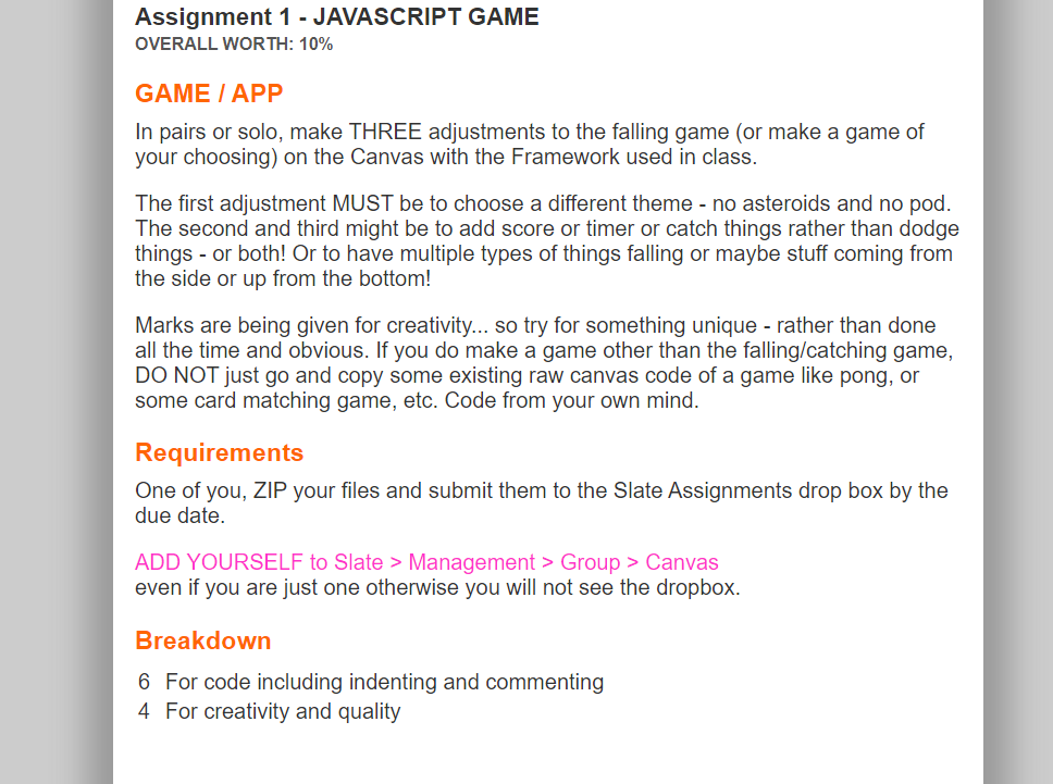  Assignment 1- JAVASCRIPT GAME OVERALL WORTH: 10% GAME / APP In