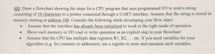  Q3. Draw a flowchart showing the steps for a CPU program