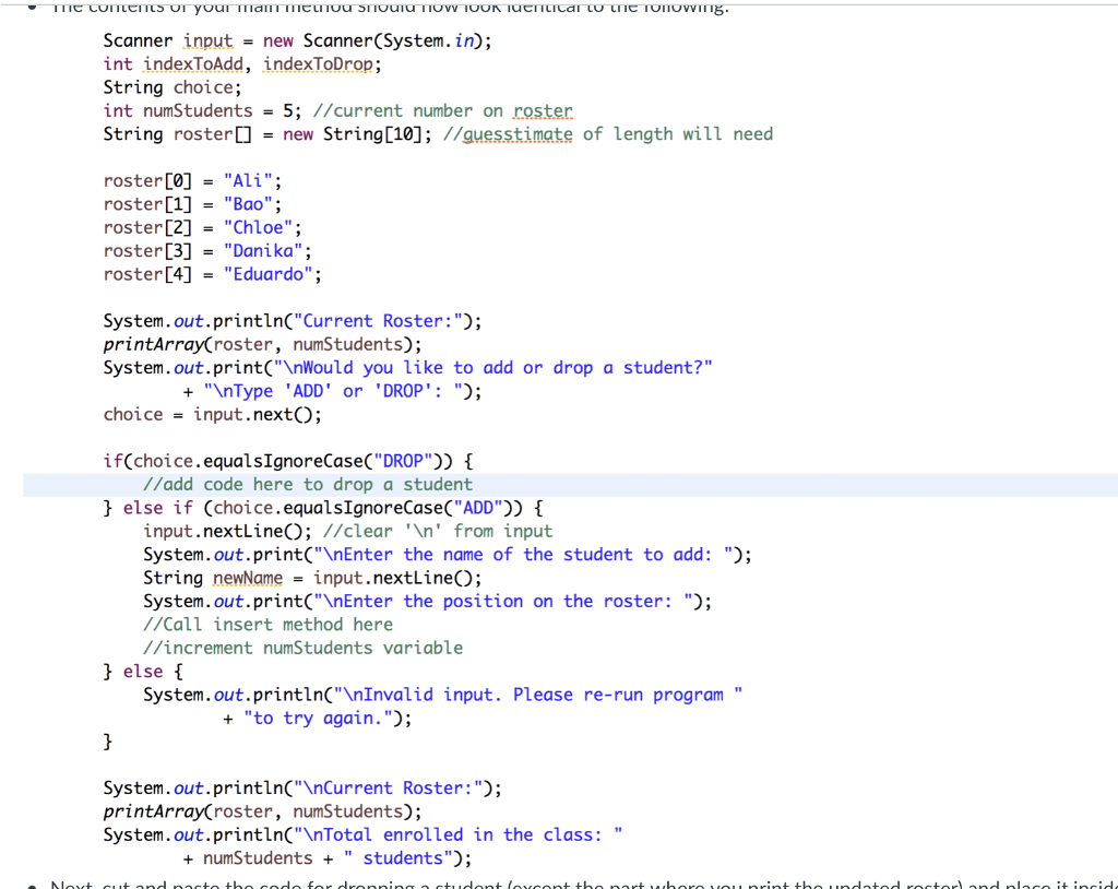  Open up ArrayAddDrop.java from the last activity. We are going to