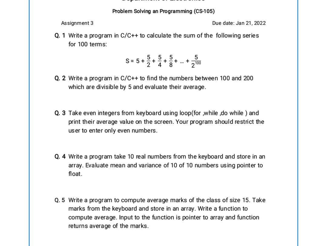  Problem Solving an Programming (CS-105) Assignment 3 Due date: Jan 21,