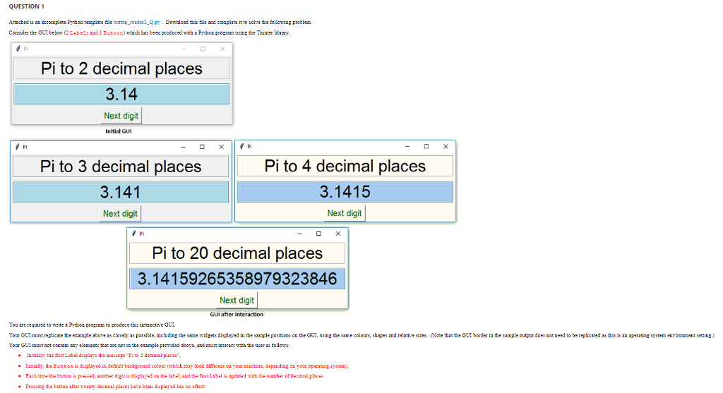 Python using Tkinter library. Required to write a python program to produce