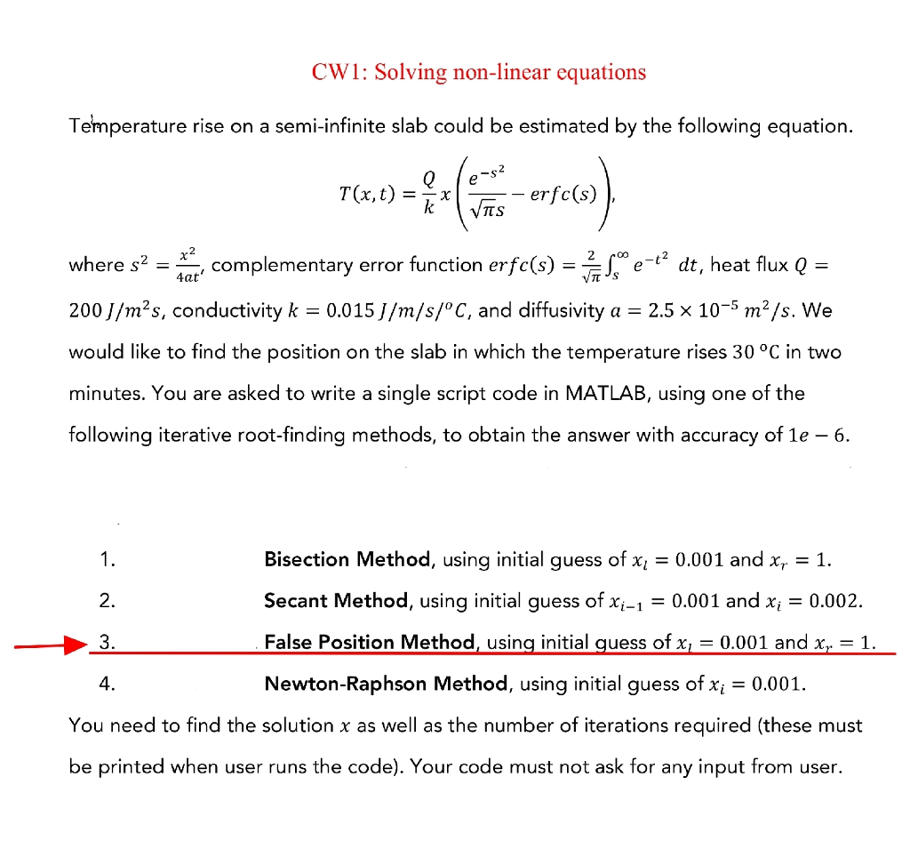 Solve using False Position method CW1: Solving non-linear equations Temperature rise on