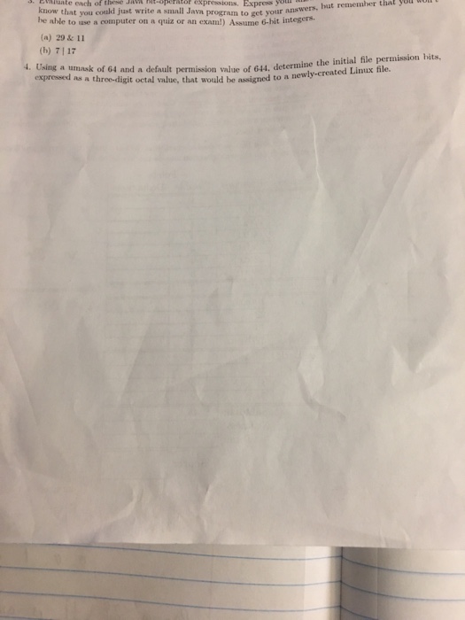  Question 4 Please give a detailed answer Using a umask of